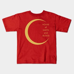 house of earth and blood Kids T-Shirt